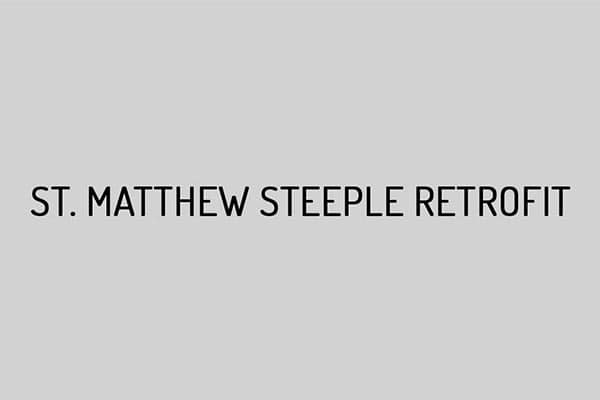 St. Matthew Steeple Retrofit